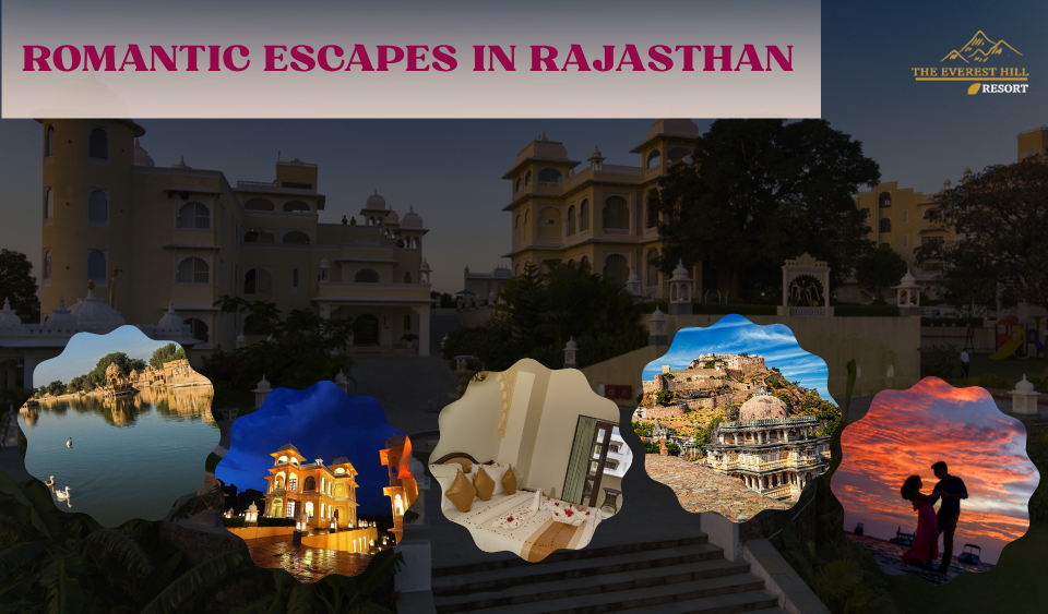 Romantic Escapes in Rajasthan