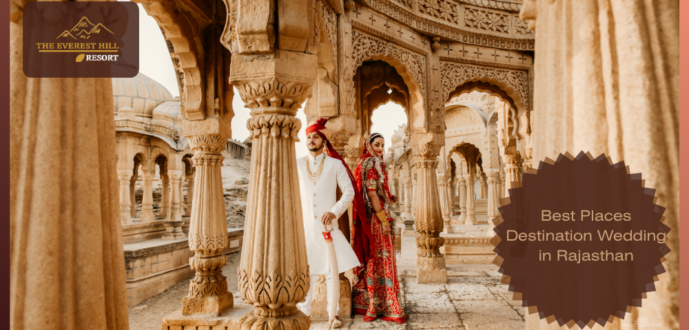 Best Places Destination Wedding in Rajasthan
