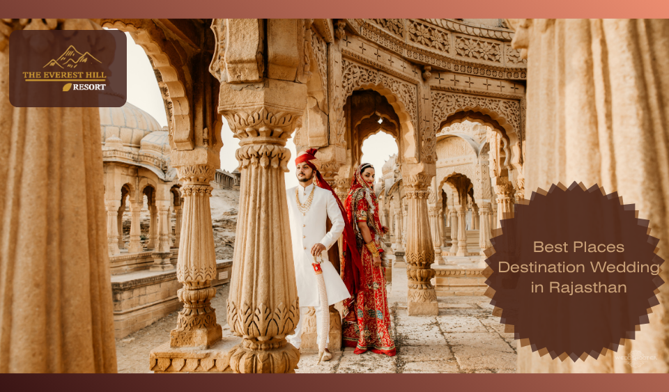 Best Places Destination Wedding in Rajasthan